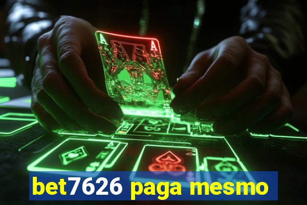 bet7626 paga mesmo